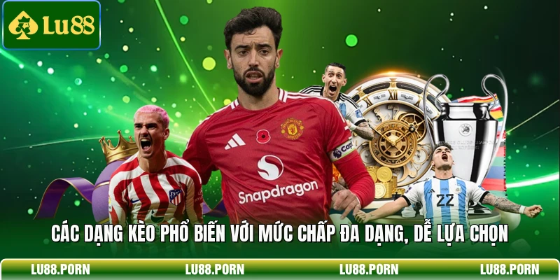 Kèo Handicap LU88 - Cách Đọc Kèo Và Tham Gia Hiệu Quả