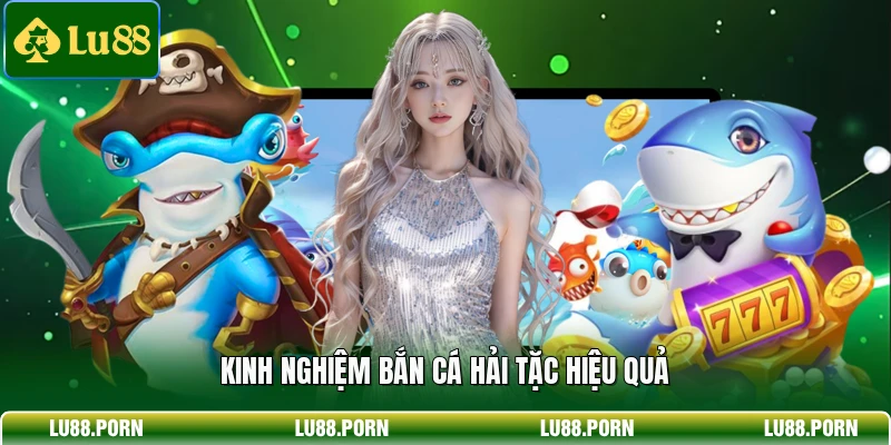 Bắn Cá Hải Tặc - Săn Thưởng Hấp Dẫn Liền Tay Mỗi Ngày Bắn Cá Hải Tặc - Săn Thưởng Hấp Dẫn Liền Tay Mỗi Ngày