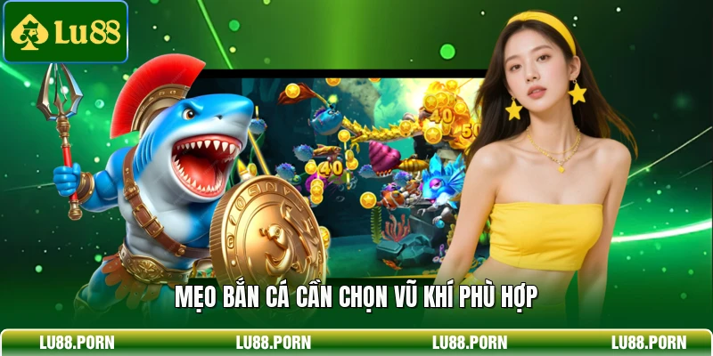 Mẹo Bắn Cá Bất Bại Gia Tăng Khả Năng Săn Tiền Tại Lu88 Mẹo Bắn Cá Bất Bại Gia Tăng Khả Năng Săn Tiền Tại Lu88