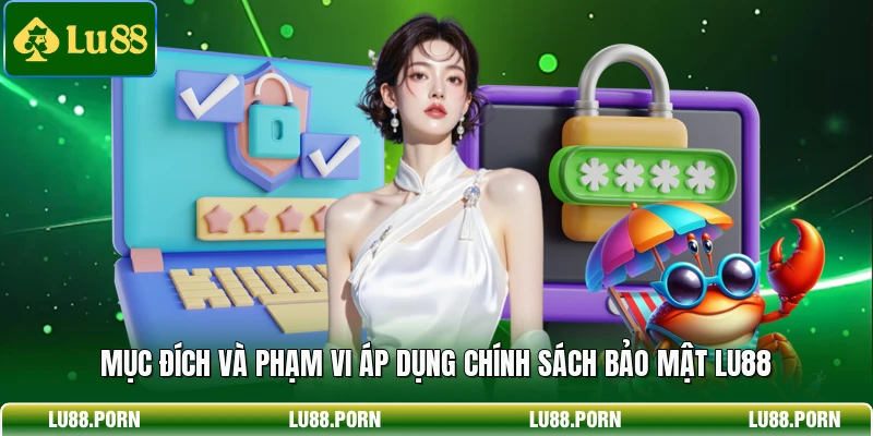 Chính Sách Bảo Mật LU88 – Cam Kết An Toàn Dữ Liệu Tuyệt Đối