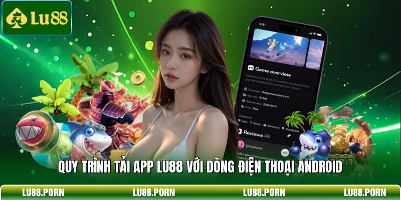 Tải App LU88 - Hướng Dẫn Cài Đặt Ứng Dụng Cá Cược An Toàn